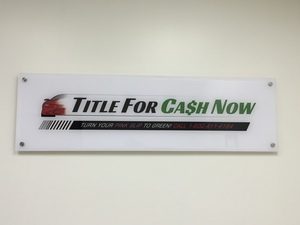 Read more about the article Offset Lobby Sign in Canoga Park for Title for Cash Now