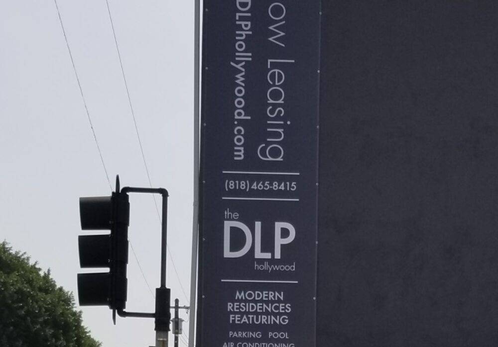 DLP Hollywood Oversize Banners for North Oak Property Management