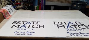 Read more about the article Heavy Duty Sign for Estate Match Realty in Woodland Hills