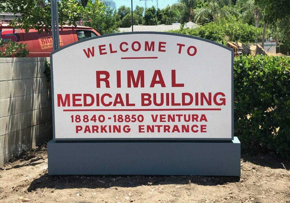 Monument Sign for the Rimal Medical Building in Tarzana