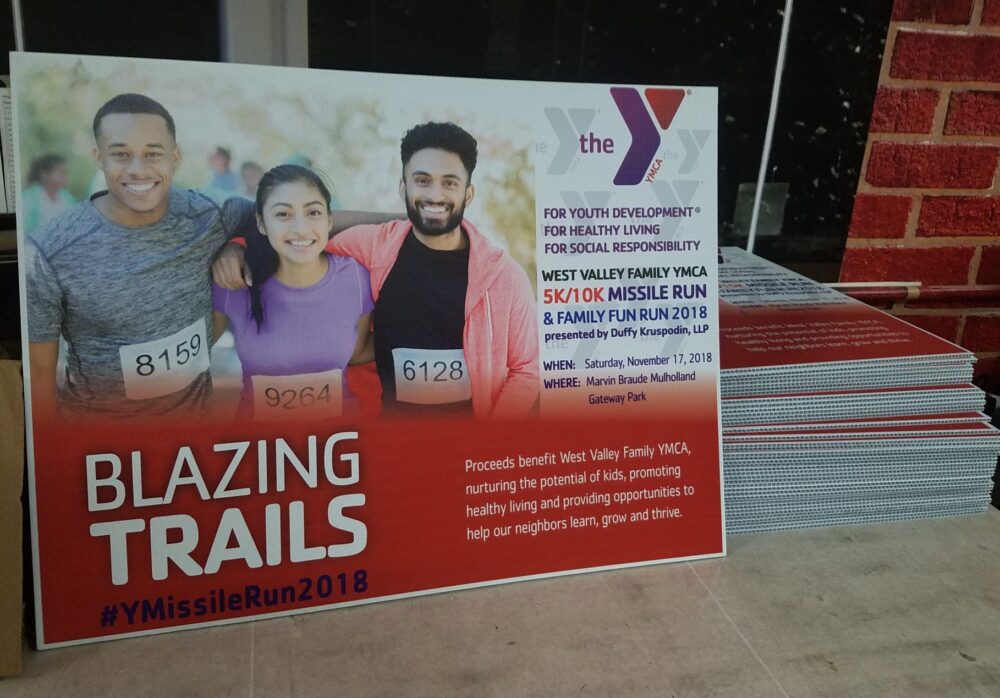 Yard Signs for the West Valley Family YMCA 5/10K Missile Run in Tarzana