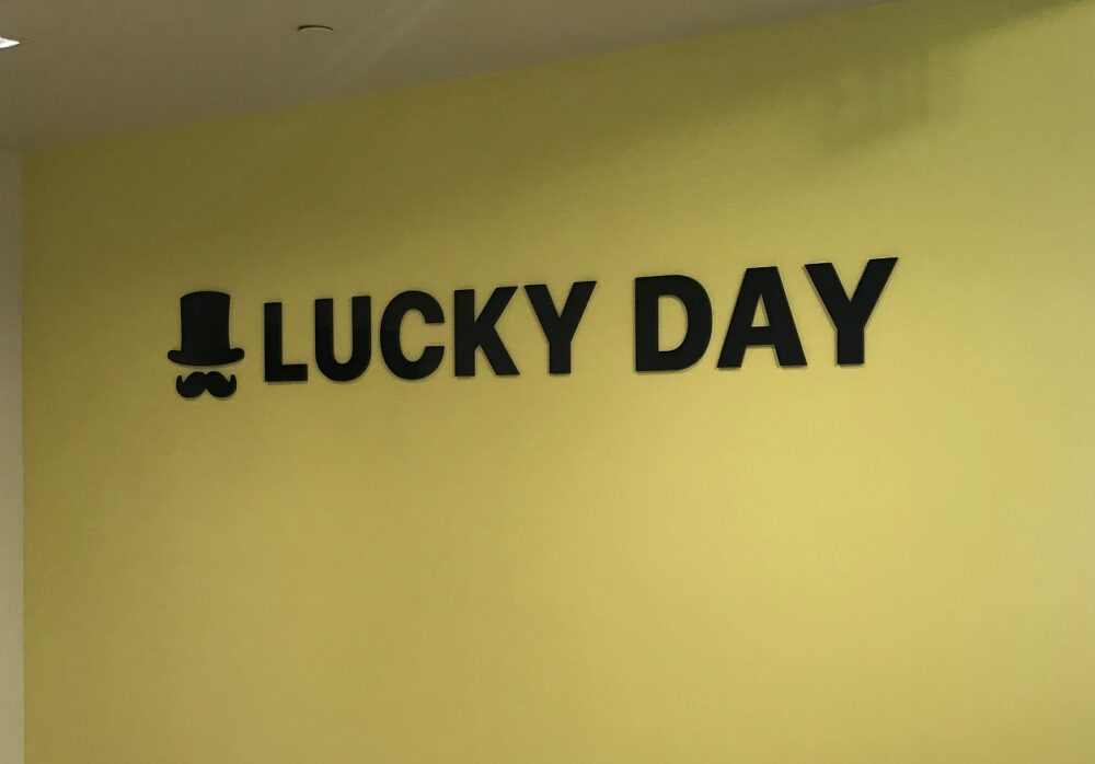 Lobby Sign Moving for Lucky Day in El Segundo