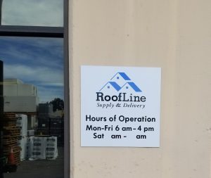 Read more about the article Business Hours Signs for Roofline Branches in Vista, Santa Ana and Gardena