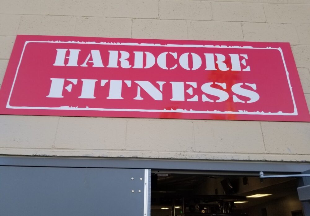 Custom Parking Lot Sign for Hardcore Fitness in Northridge