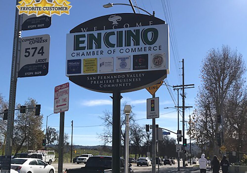 Our Favorite Customers: Encino Chamber of Commerce and the Welcome to Encino Sign