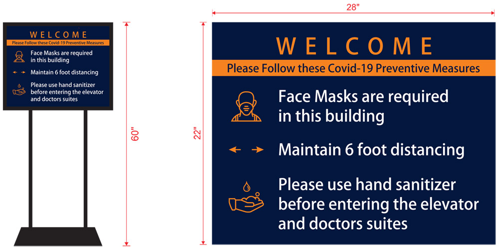 COVID-19 precaution signs play an important role in flattening the curve and keeping it that way.