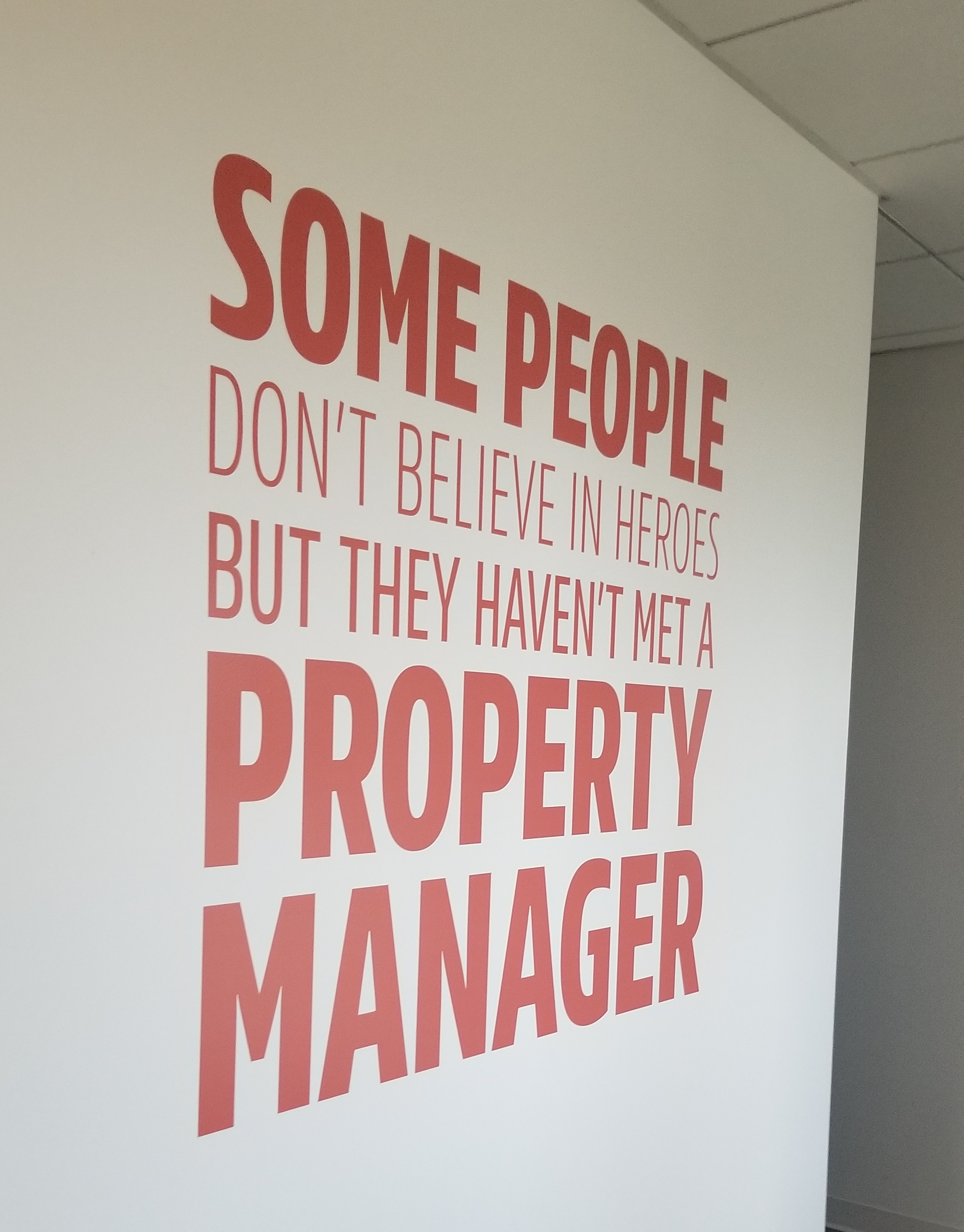 Part of the ongoing sign package for the Jones and Jones' Woodland Hills office. We decorated it with inspiring quotes wall graphics.