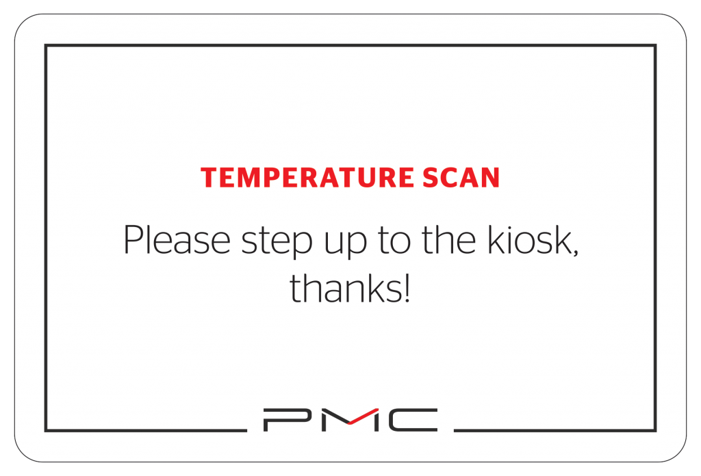 Help your front desk staff manage incoming visitors with temperature kiosk signs indicating where to go and what to do at the booth.