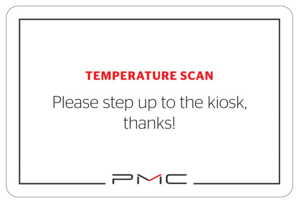 Temperature Kiosk Signs for Re-Opening Businesses – Premium Solutions