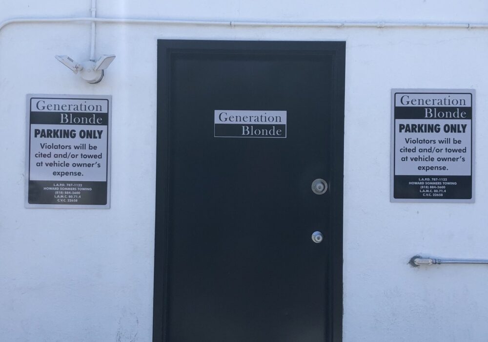 Parking Lot Signs for Generation Blonde in Woodland Hills
