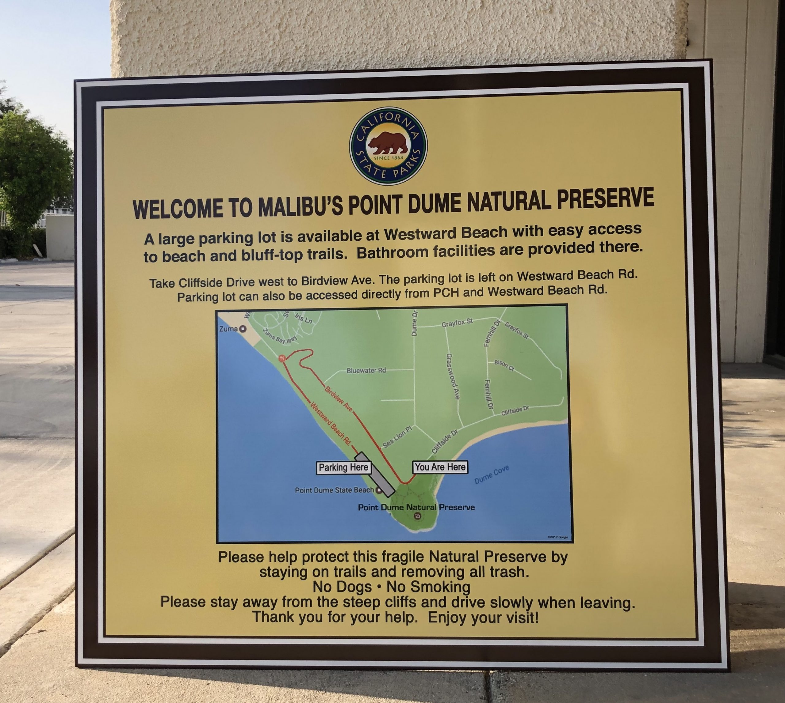 Two post and panel sign faces we fabricated will be placed on the beach to welcome people to Malibu's Point Dume Natural Preserve.