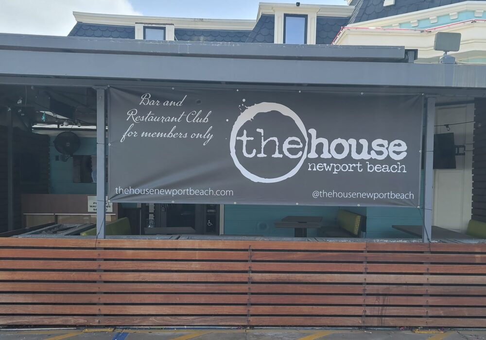 Custom Banner Restaurant Sign for The House at Newport Beach