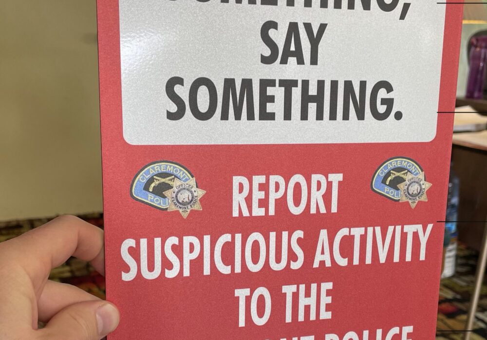 “See Something Say Something” Public Safety Signs for Claremont