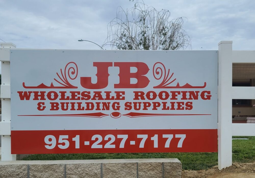 Metal Panel Fence Sign for JB Wholesale Roofing and Building Supplies in Murietta