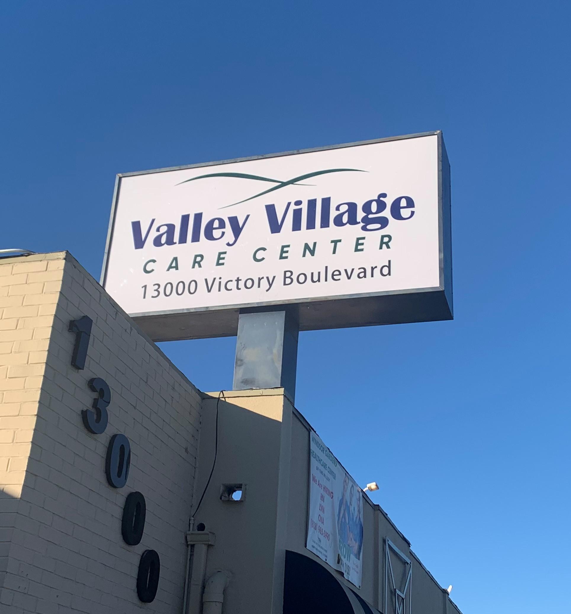 You are currently viewing Pylon Sign for Valley Village Care Center in North Hollywood