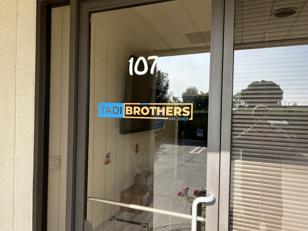 Short on space for large signage? Window graphics are the way to go. Like our entrance sign for Tadibrothers' branch in Reseda.