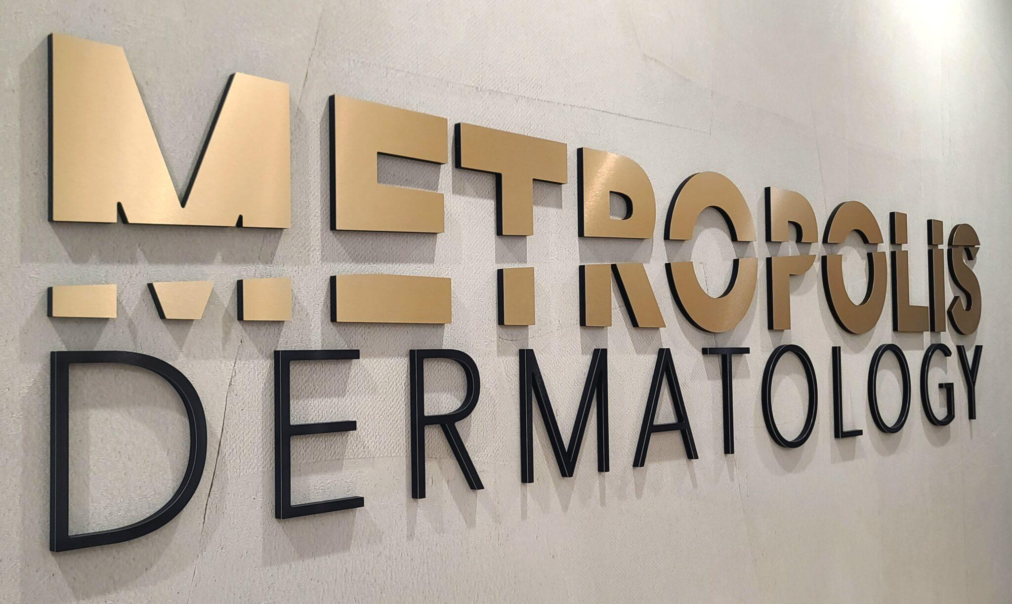 A New Look Lobby Sign for Metropolis Dermatology in Los Angeles ...