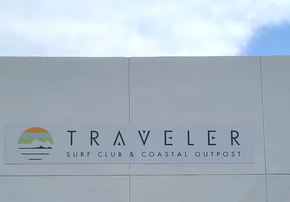 Traveler Surfs’ Outdoor Sign Malibu