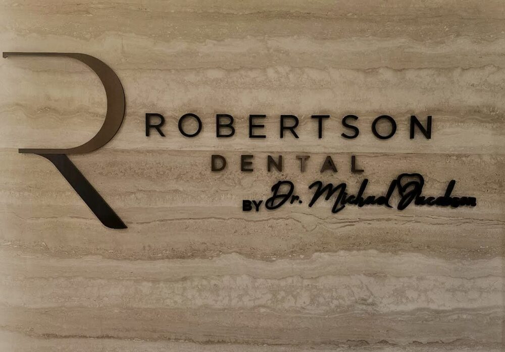 Robertson Dental Custom Sign Los Angeles