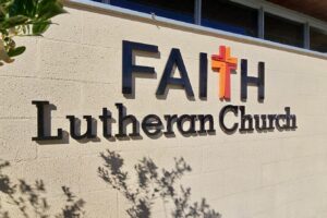 Read more about the article Faith Lutheran Durable Outdoor Church Signs Los Angeles