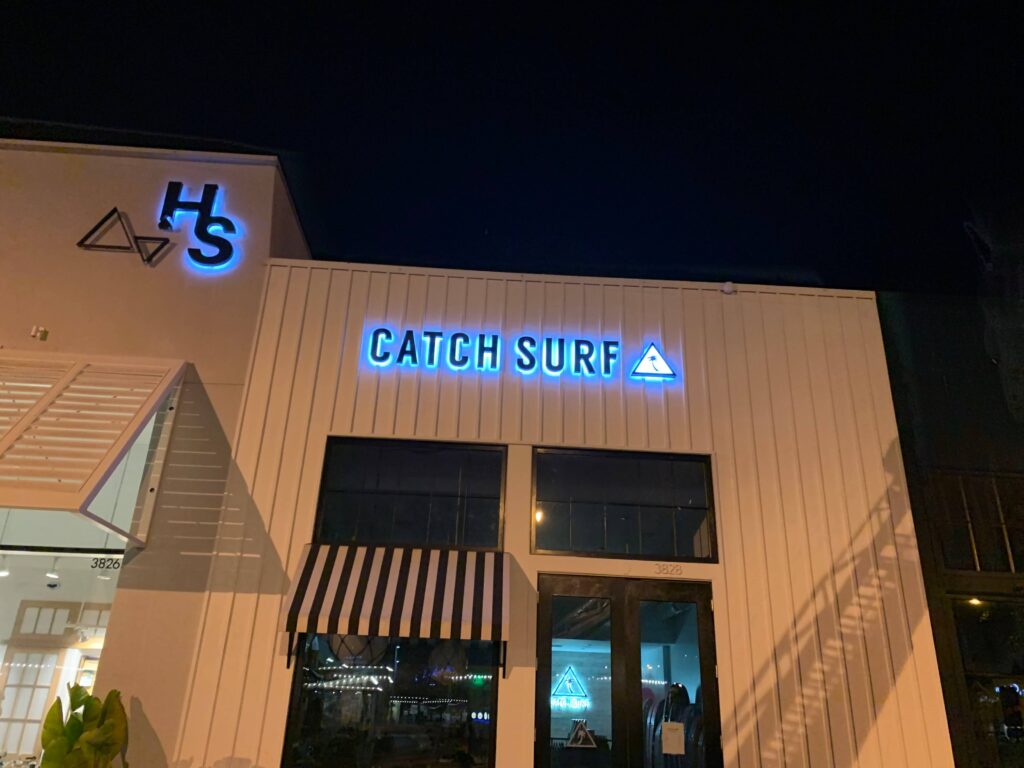 Channel letters made Halo Catch Surf and Higher Standards in Mailibu more visible